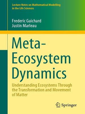 cover image of Meta-Ecosystem Dynamics